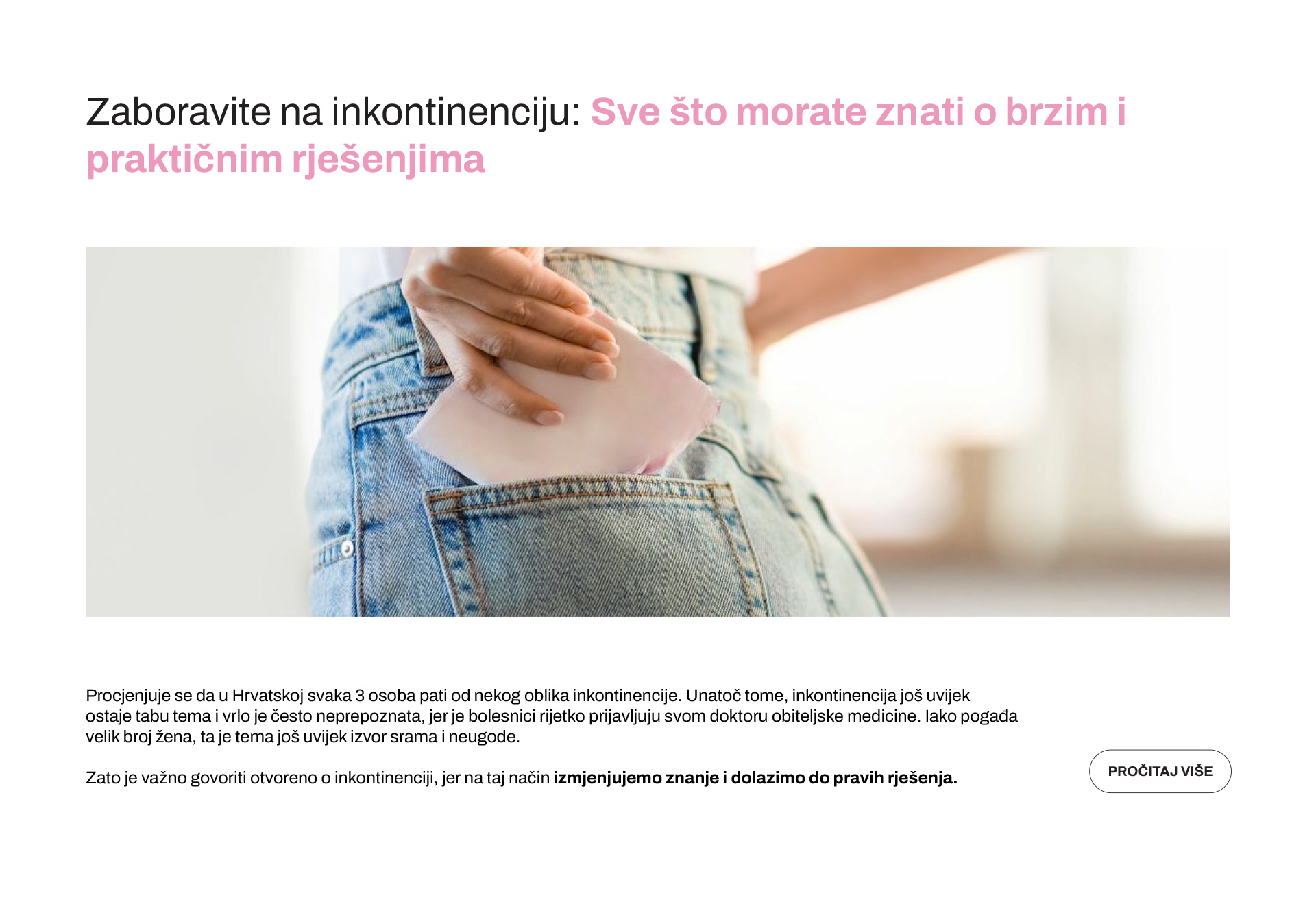 Zaboravite na inkontinenciju sve sto morate znati o brzim i prakticnim rjesenjima